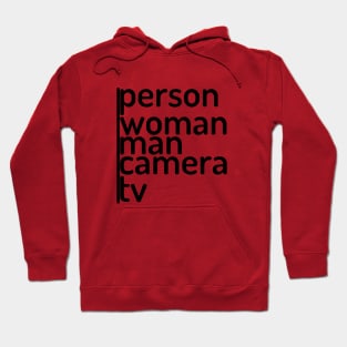 person woman man camera tv Hoodie